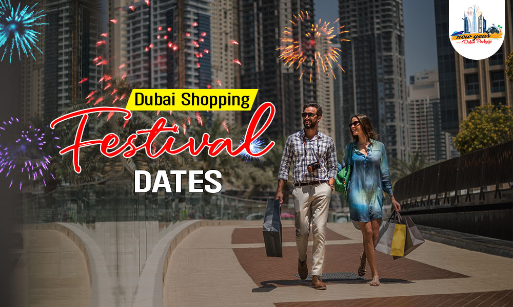 Dubai Shopping Festival Dates 2024 Dates & Guide