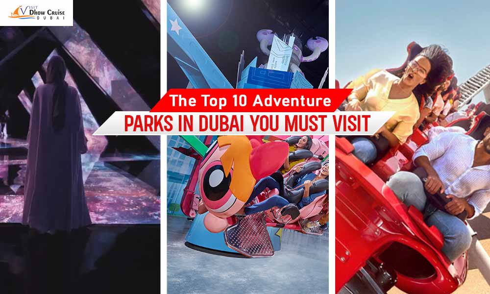 Adventure Parks in Dubai