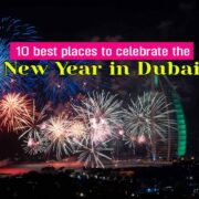 10 Best Places to Celebrate New Year in Dubai