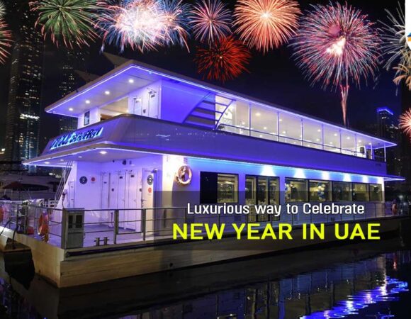 Luxurious Way to Celebrate New Year in UAE