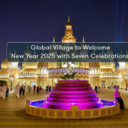 Global Village to Welcome New Year 2025 with Seven Celebrations