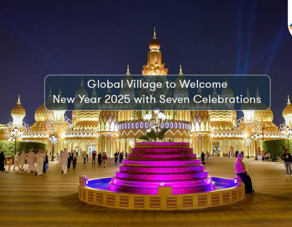 Global Village to Welcome New Year 2027 with Seven Celebrations